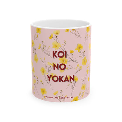 Koi No Yokan Ceramic Mug, Japanese Phrase